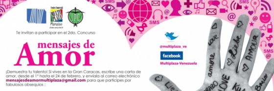 Concurso Mensajes de amor de Multiplaza Paraíso entra en su etapa final