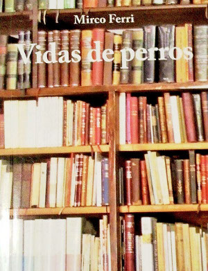 esnobgourmet_portada_vidas_de_perros_mirco_ferri