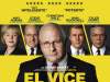 Vice (El vicio del poder): 3 razones para ver la película que explica el inmenso poder silencio de Dick&nbsp;Cheney